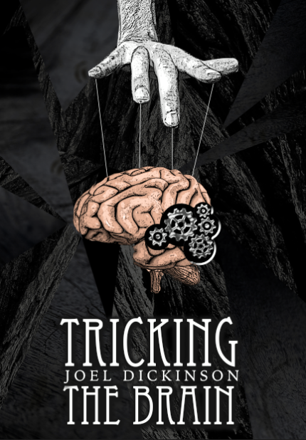 Tricking the Brain - northernmiracles