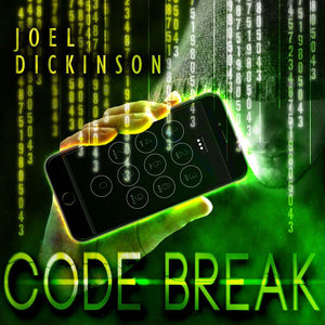 code break by joel dickinson